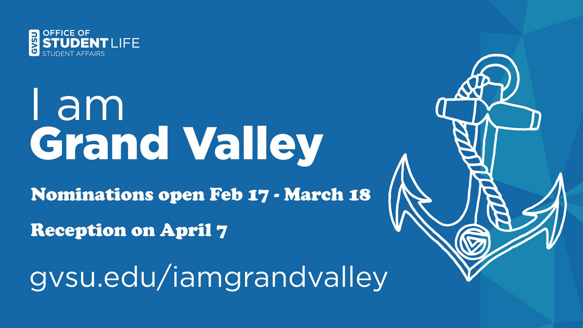 I am Grand Valley nominations graphic